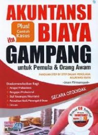 Image of Akuntansi Biaya Itu Gampang untuk Pemula dan Orang Awam
