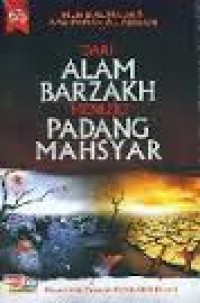 Image of Dari Alam Barzakh Menuju Padang Mahsyar / Abu Fatiah Al Adnani