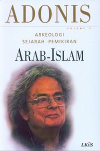 Image of Arkeologi Sejarah-Pemikiran Arab-Islam Volume 2 / Adonis