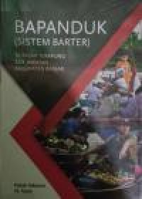 Image of Bapanduk ( Sistem Barter) di pasar terapung lok Baintan Kabupaten Banjar / Poltak Johansen ; M.Natsir