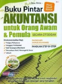 Image of Buku Pintar Akuntansi Untuk Orang Awam dan  Pemula