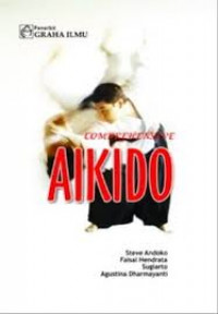 Image of Comprehensive Aikido / Steve Andoko