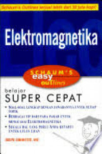 Image of Elektromagnetika : Belajar Super Cepat / Joseph Administer