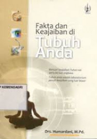 Image of Fakta dan Keajaiban di Tubuh Anda / Humardani
