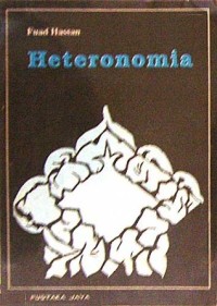 Image of Heteronomia : Kumpulan Karangan / Fuad Hassan