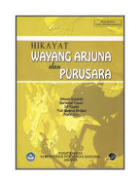 Image of Hikayat Wayang Arjuna dan Purusara / Nikmah Sunardjo