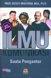 Image of Ilmu Komunikasi : Suatu Pengantar / Deddy Mulyana