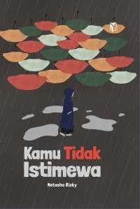 Image of Kamu Tidak Istimewa / Natasha Rizky