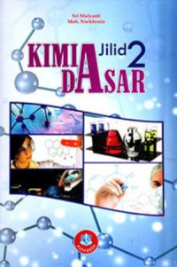 Image of Kimia Dasar (Jilid 2) / Sri Mulyanti