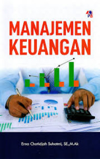 Image of Manajemen Keuangan  / Erna Chotidjah Suhatmi