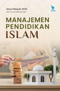 Image of Manajemen Pendidikan Islam / Ainun Hidayah
