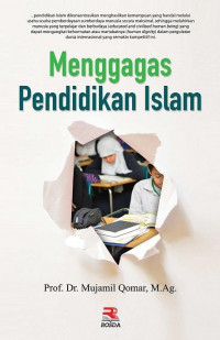 Image of Menggagas Pendidikan Islam / Mujamil Qomar