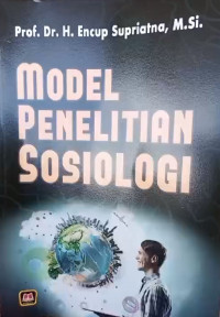 Image of Model Penelitian Sosiologi / Encup Supriatna