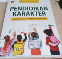 Image of Pendidikan Karakter : Konsep dan Implementasinya / Witarsa