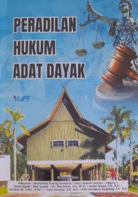 Image of Peradilan Hukum Adat Dayak / Pebriyanto
