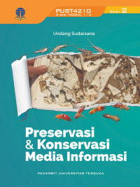Image of Preservasi dan  Konservasi Media  Informasi / Undang Sudarsana