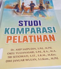 Image of Studi Komparasi Pelatihan / Asep Saepudin