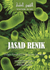 Image of Tafsir Ilmi : Jasad Renik dalam Perspektif Al-Qur'an dan Sains / Lajnah Pentashihan Mushaf Al-Qur'an
