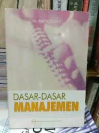 Image of Dasar Dasar Manajemen / M.Manullang