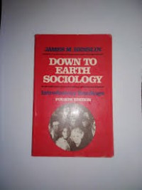 Image of Down to earth sociology Introductory Readings / Editor James M.Henslin