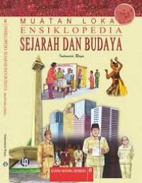 Image of Ensiklopedia Sejarah dan Budaya 8 (Sejarah Nasional Indonesia): Indonesia Raya / Nino Oktorino