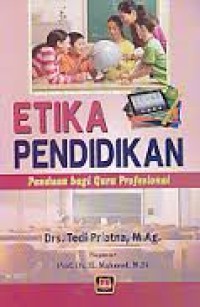 Image of Etika Pendidikan: Panduan bagi Buru Profesional