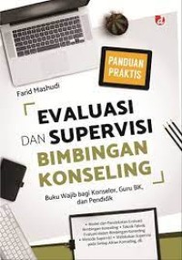 Image of Evaluasi dan supervisi bimbingan konseling / Farid Mashudi