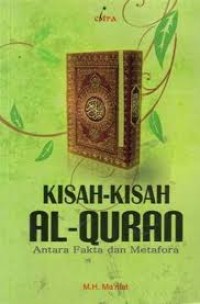 Image of Kisah-Kisah Al-Qur'an : Antara Fakta dan Metafora / Ma'rifat