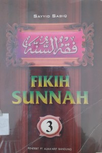 Image of Fikih Sunnah : Jilid 3 / Sayyid Sabiq