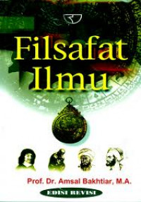 Image of Filsafat Ilmu / Amsal Bakhtiar