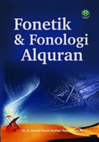 Image of Fonetik dan Fonologi AlQuran