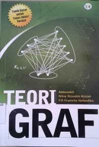 Image of Teori Graf: topik dasar untuk tugas akhir/skripsi