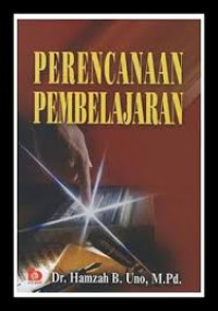 Image of Perencanaan Pembelajaran / Hamzah B. Uno