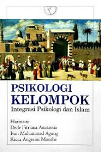 Image of Psikologi Kelompok Integrasi Psikologi dan Islam