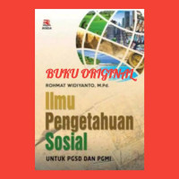 Image of Ilmu Pengetahuan Sosial Untuk PGSD dan PGMI / Rohmat Widiyanto