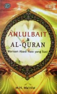 Image of Ahlul Bait & Al-Qur'an : Warisan Abadi Nabi Yang Suci