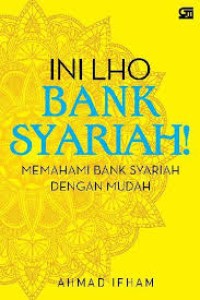 Image of Ini lho Bank Syariah, Memahami Bank syariah dengan mudah