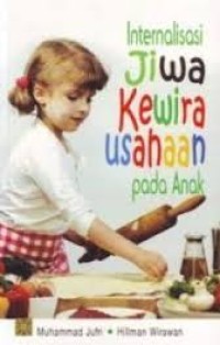 Image of Internalisasi Jiwa Kewira Usahaan Pada Anak