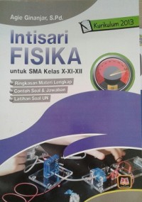 Image of Intisari Fisika untuk SMA Kelas X-XI-XII / Agie Ginanjar