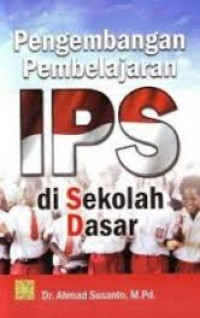 Image of Pengembangan Pembelajaran IPS di Sekolah Dasar