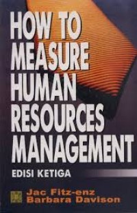 Image of How to Measure Human Resources Management [Edisi Ketiga]