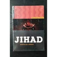Image of Jihad : makna dan hikmah / Rohimin