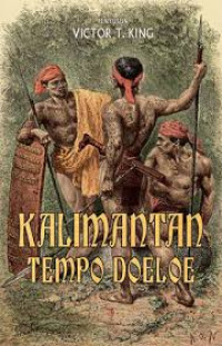 Image of Kalimantan Tempo Doeloe / Victor T. King