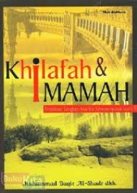 Image of Khilafah & Imamah / Muhammad Baqir Al-Shadr