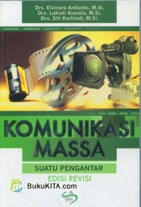 Image of Komunikasi Massa / Elvinaro Ardianto