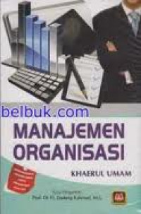Image of Manajemen Organisasi / Khaerul Umam