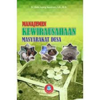 Image of Manajemen Kewirausahaan Masyarakat Desa / Dede Jajang Suyaman