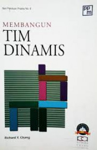Image of Membangun TIM Dinamis / Richard Y. Chang