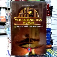 Image of Metode Penelitian Hukum dan Penulisan Skripsi, Tesis, Serta Disertasi / Ishaq