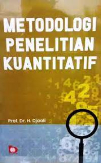 Image of Metodologi penelitian kuantitatif / Djaali